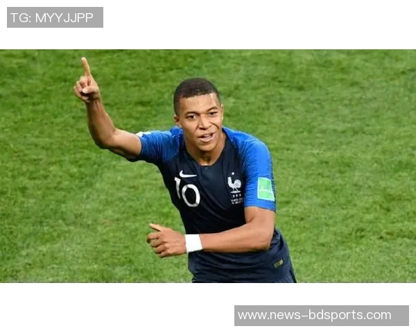 姆巴佩连续十场比赛进球创个人新高展现超强状态